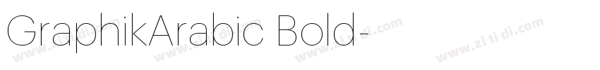 GraphikArabic Bold字体转换